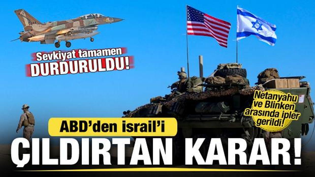 ABD’den İsrail’i çıldırtan karar! Sevkiyat tamamen durduruldu! İpler gerildi…