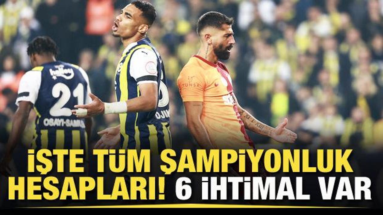 Galatasaray ve Fenerbahçe’nin şampiyonluk ihtimalleri! İşte tüm hesaplar…