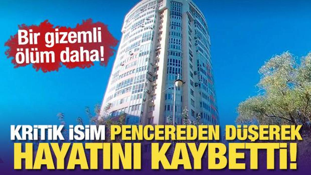 Bir gizemli ölüm daha: Kritik isim pencereden düşerek hayatını kaybetti!