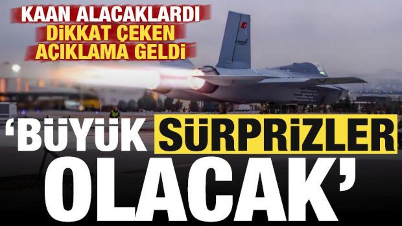 Türkiye’den KAAN alacaklardı dikkat çeken açıklama: Sürpriz şeyler olacak!