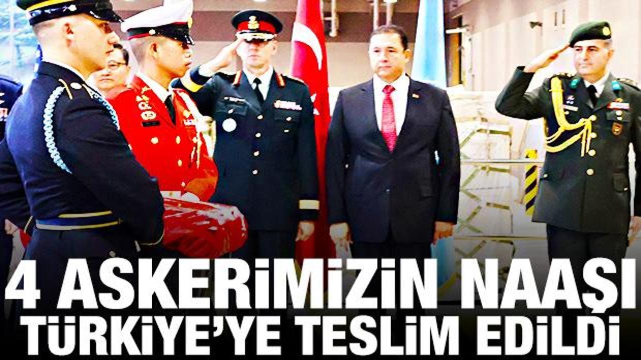 4 askerimizin naaşı Türkiye’ye teslim edildi