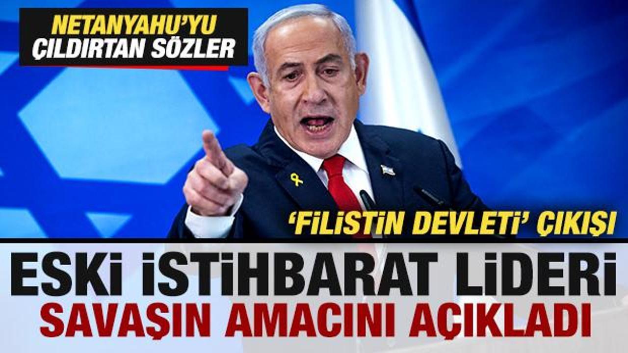 İsrail’in eski istihbarat lideri savaşın amacını açıkladı! Netanyahu’yu çıldırtan sözler