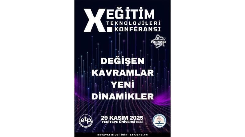 ‘TÖZOK ETP 10. Eğitim Teknolojileri Konferansı’ 29 Kasım’da İstanbul’da