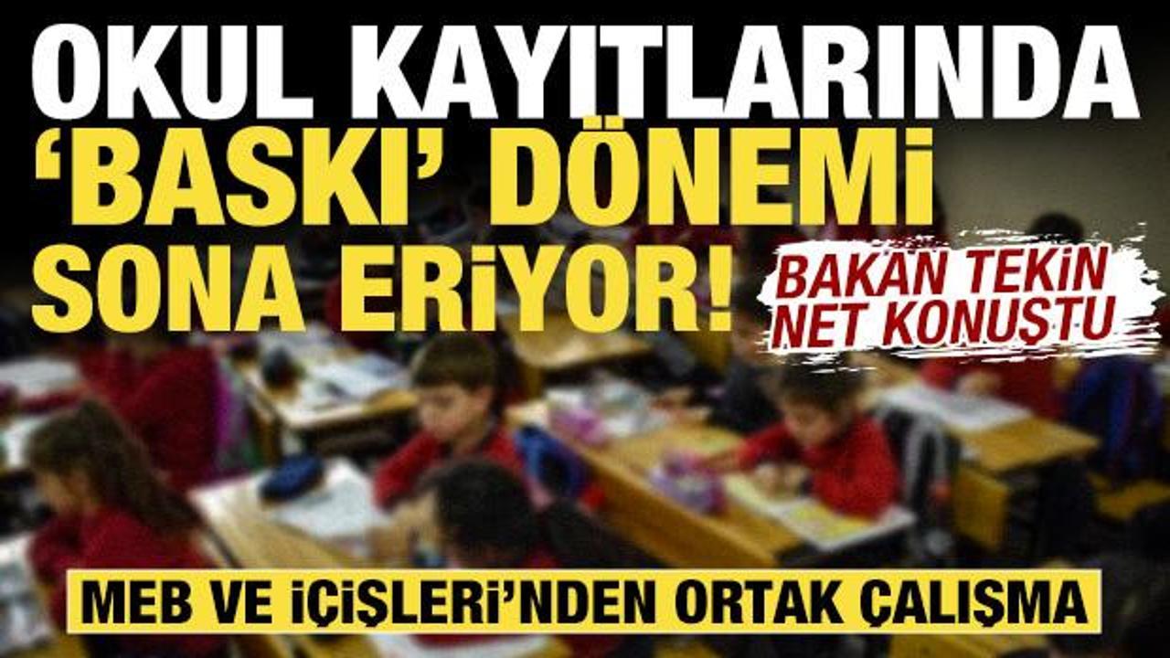 Okul kayıtlarında ‘baskı’ dönemi sona eriyor! MEB ve İçişleri’nden ortak çalışma