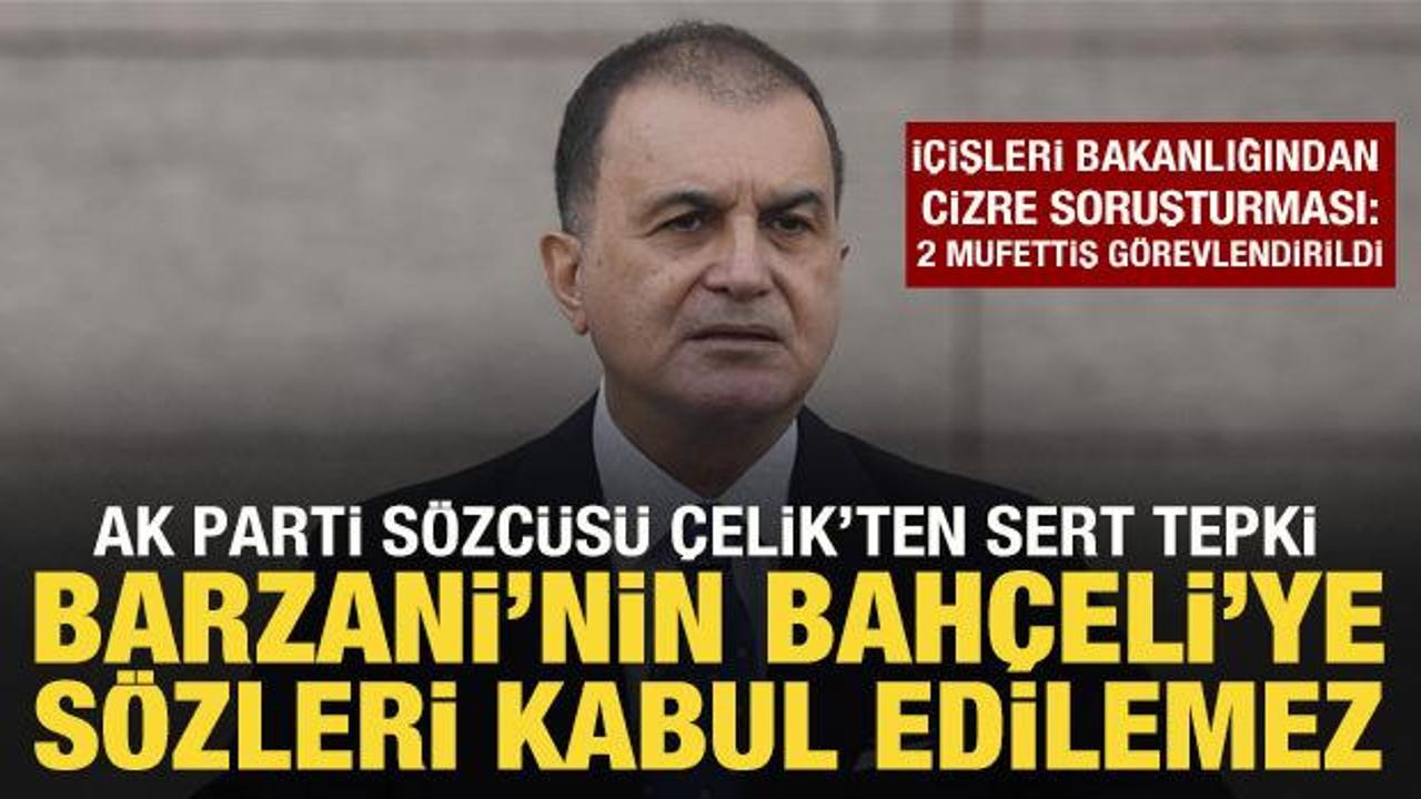AK Parti Sözcüsü Çelik: Bahçeli’ye saygısızlığı kabul etmeyiz!