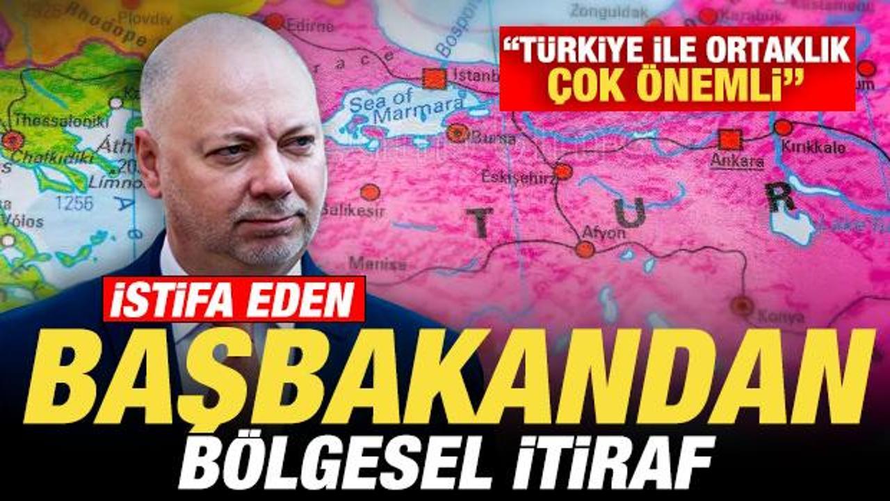 İstifa eden Başbakandan bölgesel itiraf: Türkiye ile ortaklık çok önemli