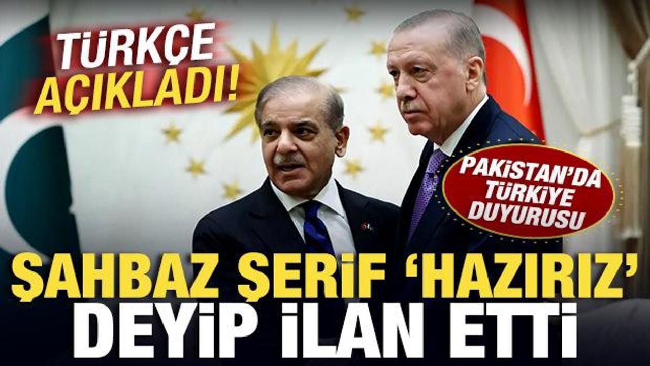 Pakistan’dan Türkiye duyurusu! Şerif’ten Türkçe mesaj! ‘Hazırız’ deyip desteğini ilan etti